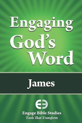 Engaging God's Word: James - Community Bible Study