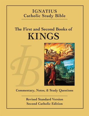 1 & 2 Kings: Ignatius Catholic Study Bible - Scott Hahn