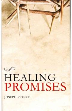 Healing Promises - Joseph Prince