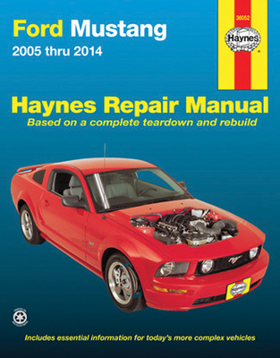 Ford Mustang 2005 Thru 2014 - Editors Of Haynes Manuals