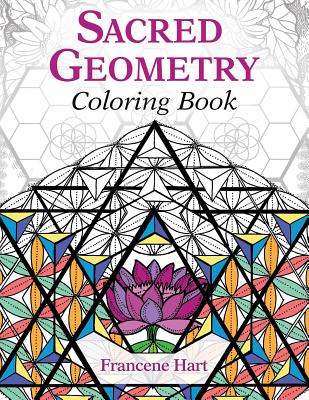 Sacred Geometry Coloring Book - Francene Hart