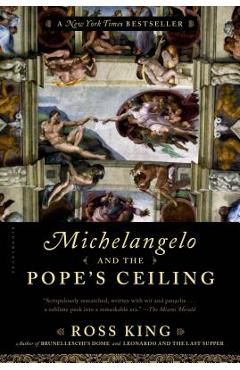Coperta cărții 'Michelangelo and the Pope's Ceiling - Ross King'