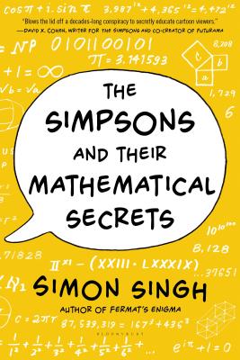 The Simpsons and Their Mathematical Secrets - Simon Singh