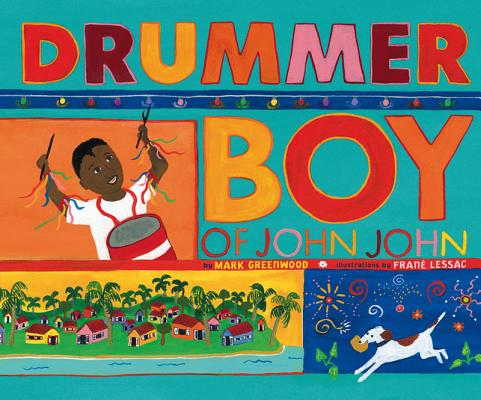 Drummer Boy of John John - Mark Greenwood
