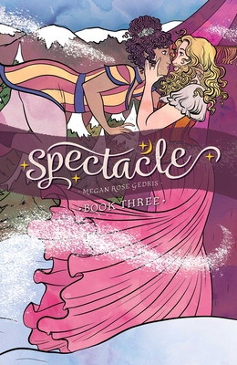 Spectacle Vol. 3, Volume 3 - Megan Rose Gedris