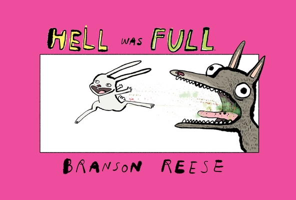 Hell Was Full - Branson Reese