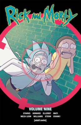 Rick and Morty Vol. 9 - Kyle Starks