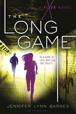 The Long Game: A Fixer Novel - Jennifer Lynn Barnes