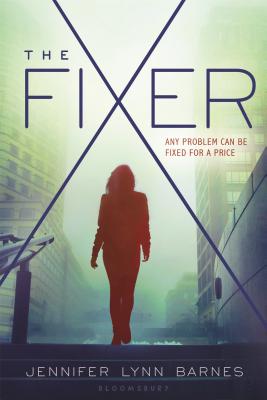 The Fixer - Jennifer Lynn Barnes