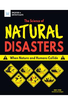 Coperta cărții 'The Science of Natural Disasters: When Nature and Humans Collide - Diane C. Taylor'