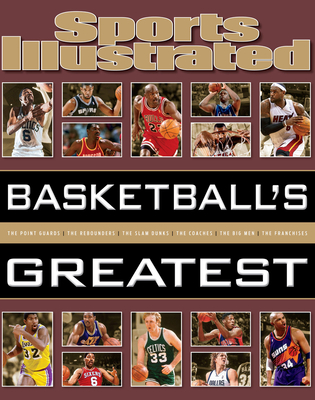 Sports Illustrated Basketball's Greatest - The Editors Of Sports Illustrated