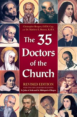 The 35 Doctors of the Church - Matthew Bunson