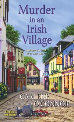 Murder in an Irish Village - Carlene O'connor
