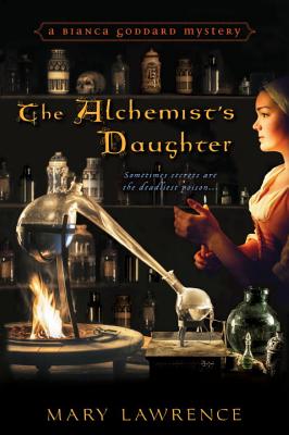 The Alchemist's Daughter - Mary Lawrence