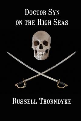 Doctor Syn on the High Seas - Russell Thorndyke