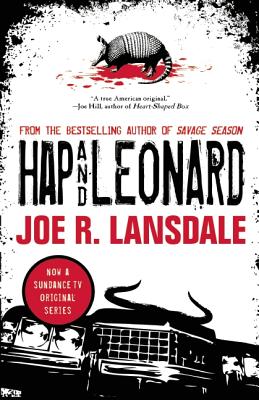 Hap and Leonard - Joe R. Lansdale