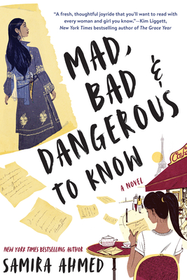 Mad, Bad & Dangerous to Know - Samira Ahmed