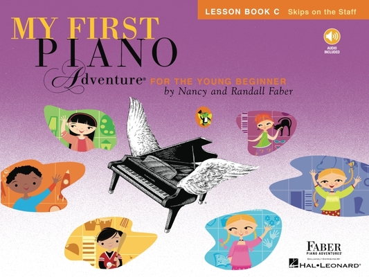 My First Piano Adventure: Lesson Book C with Play-Along & Listening CD - Nancy Faber