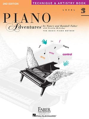 Level 2b - Technique & Artistry Book: Piano Adventures - Nancy Faber
