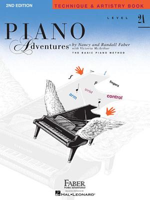 Level 2a - Technique & Artistry Book: Piano Adventures - Nancy Faber