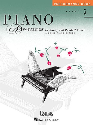Level 5 - Performance Book: Piano Adventures - Nancy Faber