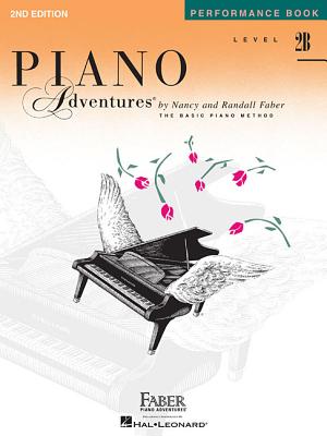 Level 2b - Performance Book: Piano Adventures - Nancy Faber