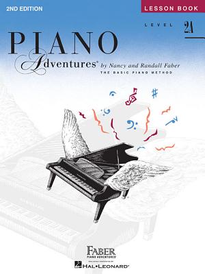 Level 2a - Lesson Book: Piano Adventures - Nancy Faber