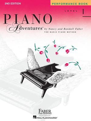Level 1 - Performance Book: Piano Adventures - Nancy Faber