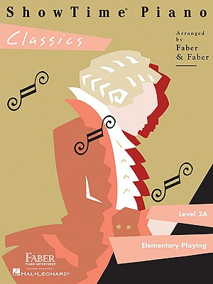 Showtime Piano Classics: Level 2a - Nancy Faber
