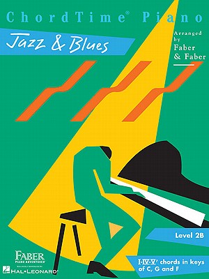 Chordtime Piano Jazz & Blues: Level 2b - Nancy Faber