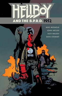 Hellboy and the B.P.R.D: 1952 - Mike Mignola