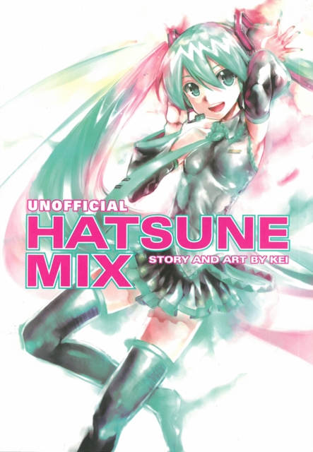 Unofficial Hatsune Mix - Kei