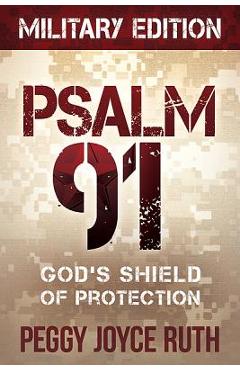 Poza produsului Psalm 91: God's Shield of Protection - Peggy Joyce Ruth