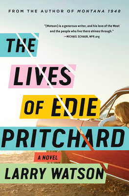 The Lives of Edie Pritchard - Larry Watson