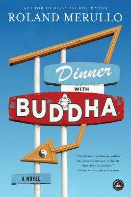 Dinner with Buddha - Roland Merullo