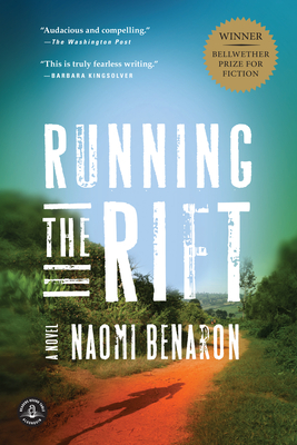 Running the Rift - Naomi Benaron