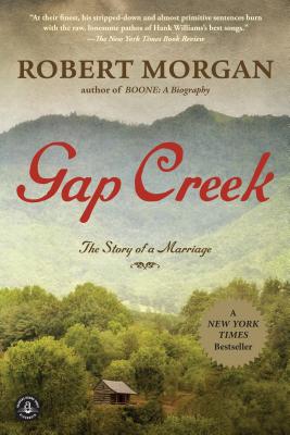 Gap Creek - Robert Morgan