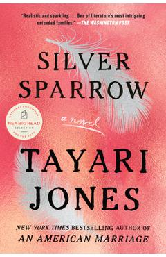 Poza produsului Silver Sparrow - Tayari Jones