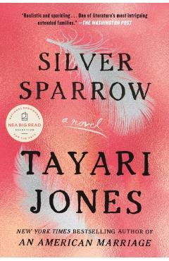 Silver Sparrow - Tayari Jones