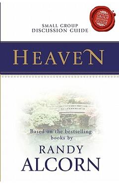 Poza produsului Heaven Small Group Discussion Guide - Randy Alcorn
