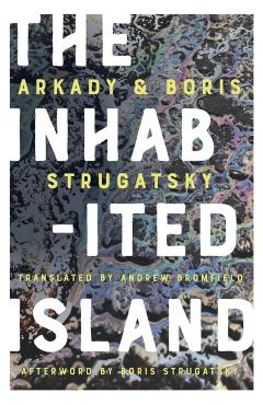 The Inhabited Island - Arkady Strugatsky