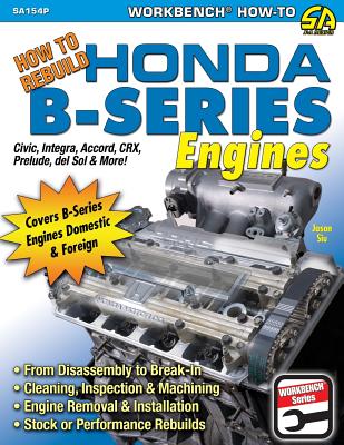 How to Rebuild Honda B-Series Engines - Jason Siu