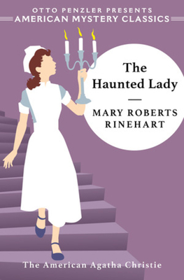 The Haunted Lady - Mary Roberts Rinehart