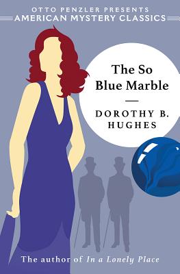 The So Blue Marble - Dorothy B. Hughes