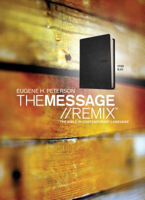 Message Remix-MS: The Bible in Contemporary Language - Eugene H. Peterson