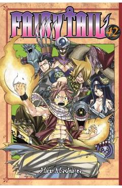 Coperta cărții 'Fairy Tail, Volume 42 - Hiro Mashima'