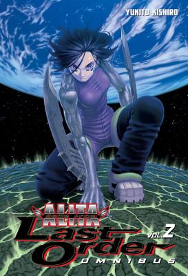 Battle Angel Alita: Last Order Omnibus 2 - Yukito Kishiro