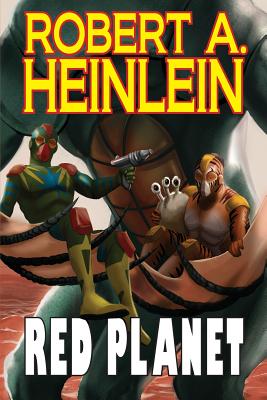 Red Planet - Robert A. Heinlein
