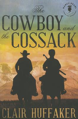 The Cowboy and the Cossack - Clair Huffaker