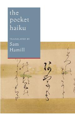 The Pocket Haiku - Sam Hamill